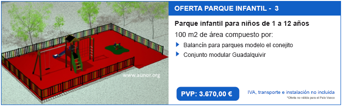 Oferta Parque Infantil Modelo Aunor 3.