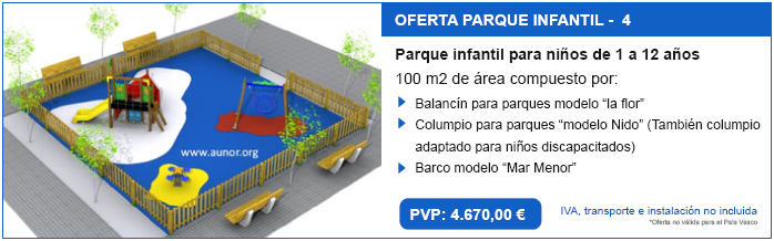 Ofertas parques infantiles. AUNOR SL.